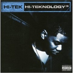 Hi-Tek - Hi-teknology Vol.3: Underground